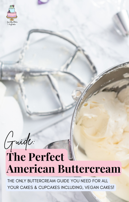 Perfect American Buttercream Cake Guide - Instant Digital Download